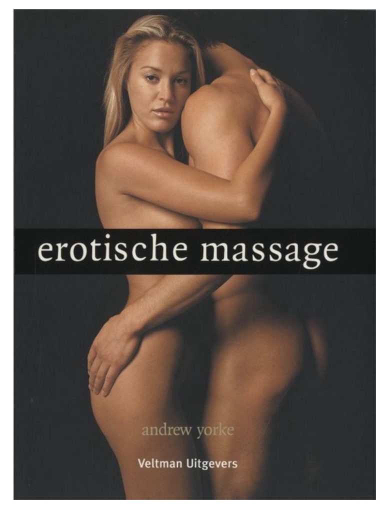 BOEK: Erotische Massage by Andrew Yorke